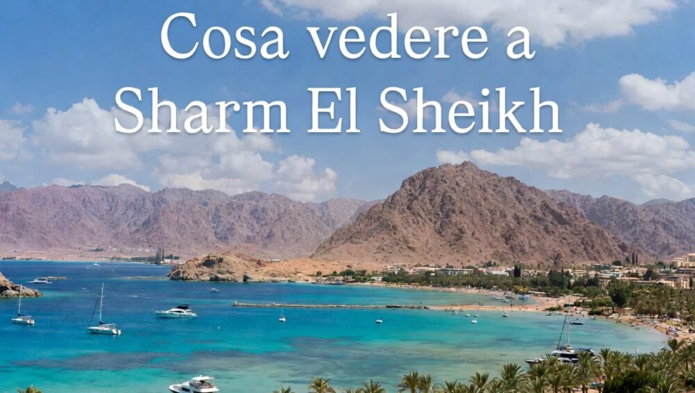 cosa vedere a sharm el sheikh