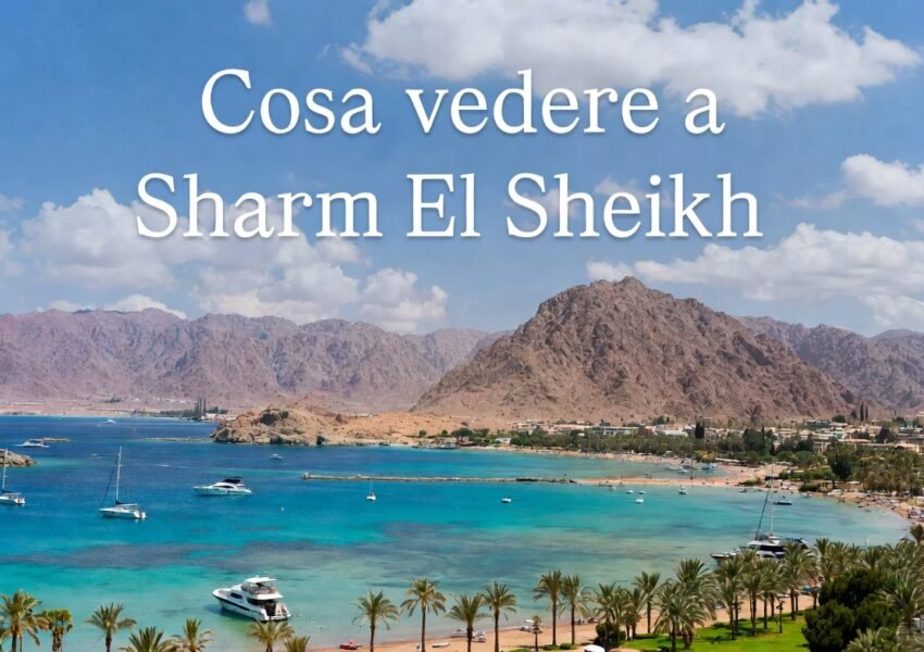 cosa vedere a sharm el sheikh